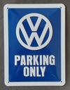 VOLKSWAGEN PARKING ONLY Металлическая вывеска VW