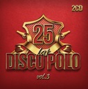 25 LAT DISCO POLO NOWOŚĆ 2 CD 2019 DAJ TO GŁOŚNIEJ