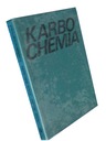 НАПРАВЛЕНИЕ РАЗВИТИЯ КАРБОХИМИИ - СЗУБА МИХАЛИК