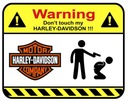 Наклейка «ВНИМАНИЕ, НЕ ПРИКАСАЙТЕСЬ HARLEY-DAVIDSON DA10»