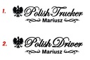 Наклейка на грузовик «Польский дальнобойщик» НАЗВАНИЕ * Дизайн * Цвета * 40 см