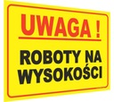 табличка РАБОТАЕТ НА ВЫСОТЕ