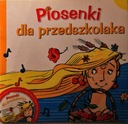 Piosenki dla przedszkolaka z płytą CD Autor Ewa Stadtmüller