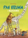  Názov Pan Brumm i Megasaurus