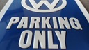 VOLKSWAGEN PARKING ONLY Металлическая вывеска VW