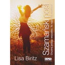 ШАМАНСКИЙ ПОСТ / ЛИЗА БИРИЦ