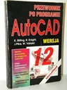 PRZEWODNIK PO PROGRAMIE AUTOCAD WERSJA 12 Billing