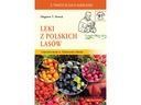 Leki z polskich lasów - Zbigniew T. Nowak