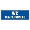 Вывеска для туалета из ПВХ для персонала