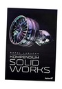 КОМПЕНДИУМ SOLIDWORKS, РАФАЛ ЛАБУДЕК