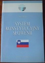 КОНСТИТУЦИОННАЯ СИСТЕМА СЛОВЕНИИ Конституция Словении