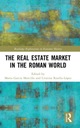 The Real Estate Market in the Roman World PRACA ZBIOROWA