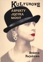 KULTUROWE ASPEKTY JĘZYKA MODY