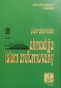 АХМАДИЯ: Реформатский ислам Петр Ставинский