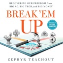 Break 'Em Up - Обучение, Зефир АУДИОКНИГА