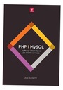 PHP И MySQL. ИНТЕРНЕТ-ПРИЛОЖЕНИЯ...ДЖОН ДАКЕТТ..