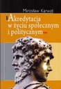 АККРЕДИТАЦИЯ В ОБЩЕСТВЕННО-ПОЛИТИЧЕСКОЙ ЖИЗНИ