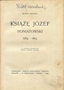 Szymon Askenazy KSIĄŻĘ JÓZEF PONIATOWSKI wyd. 1905 oprawa Puget Tytuł Książę Józef Poniatowski 1763-1813