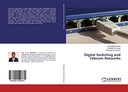 Кармор, Бхавана С. Цифровая коммутация и телекоммуникационные сети