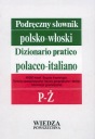 ПОЛЬСКО-ИТАЛЬЯНСКИЙ СЛОВАРЬ ИТАЛЬЯНО-ПОЛЬСКИЙ СЛОВАРЬ T2 P-Ż