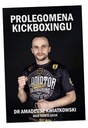 КИКБОКСИНГ ПРОЛЕГОМЕНА АМАДЕУС КВЯТКОВСКИ