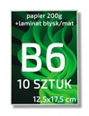 PLAKAT PLAKATY B6 PAPIER 200G LAMINAT 10 SZTUK