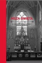 Святая месса, о. Feliks Cozel TJ