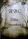 ABC - ЭЛИЗА ОРЖЕШКОВА [КНИГА]
