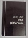РИТУАЛЬНАЯ ПОЛИТИКА ВЛАСТЬ Кертцер
