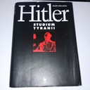 Гитлер. Исследование тирании Алана Баллока