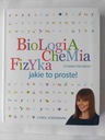 БИОЛОГИЯ ХИМИЯ ФИЗИКА НАСКОЛЬКО ПРОСТА ЭТА КНИГА