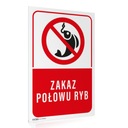 Табличка ЗАПРЕТ РЫБАЛКУ, 30х40 см.