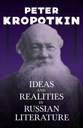 Ideas and Realities in Russian Literature: With an Excerpt from Comrade Kro