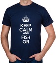 koszulka KEEP CALM AND FISH ON prezent