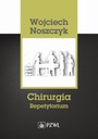 CHIRURGIA REPETYTORIUM, NOSZCZYK WOJCIECH