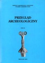Przegląd Archeologiczny 53 / 2005