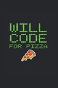 Counter, Brook Will Code For Pizza: College Rulled Notebook For Programmers