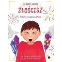 CO ROBIĆ, GDY SIĘ ZŁOŚCISZ. TECHNIKI ZARZĄDZANIA.. DAWN HUEBNER