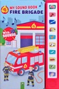 МОЯ ЗВУКОВАЯ КНИГА ПОЖАРНАЯ БРИГАДА
