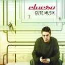 AJ - Clueso - Gute Musik