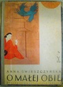 O małej Obie Anna Świerszczyńska