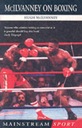 McIlvanney On Boxing HUGH MCILVANNEY
