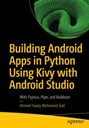 Создание приложений Android на Python с использованием Kivy и Android Studio: с Pyjniu