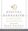 Цифровое варварство - Хелприн, Марк АУДИОКНИГА