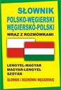 Słownik pol-węgierski,węgiersko-pol wraz z rozm.TW Tytuł Słownik polsko-węgierski węgiersko-polski wraz z rozmówkami Słownik i rozmówki węgierskie