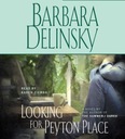 Looking for Peyton Place - Delinsky, Barbara