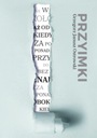 PRZYIMKI, GRZEGORZ JANUSZ OSTROWSKI
