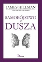 SAMOBÓJSTWO A DUSZA JAMES HILLMAN