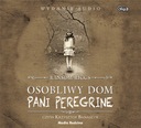 CD MP3 OSOBLIWY DOM PANI PEREGRINE - RANSOM RIGGS