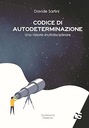 Codice di Autodeterminazione by Davide Sartin